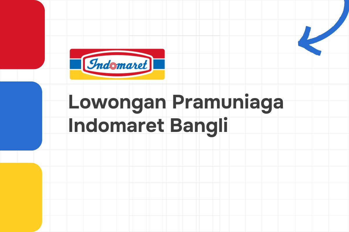 Lowongan Pramuniaga Indomaret Bangli