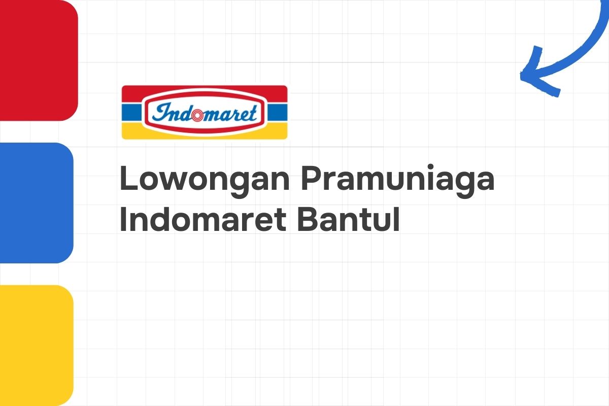 Lowongan Pramuniaga Indomaret Bantul