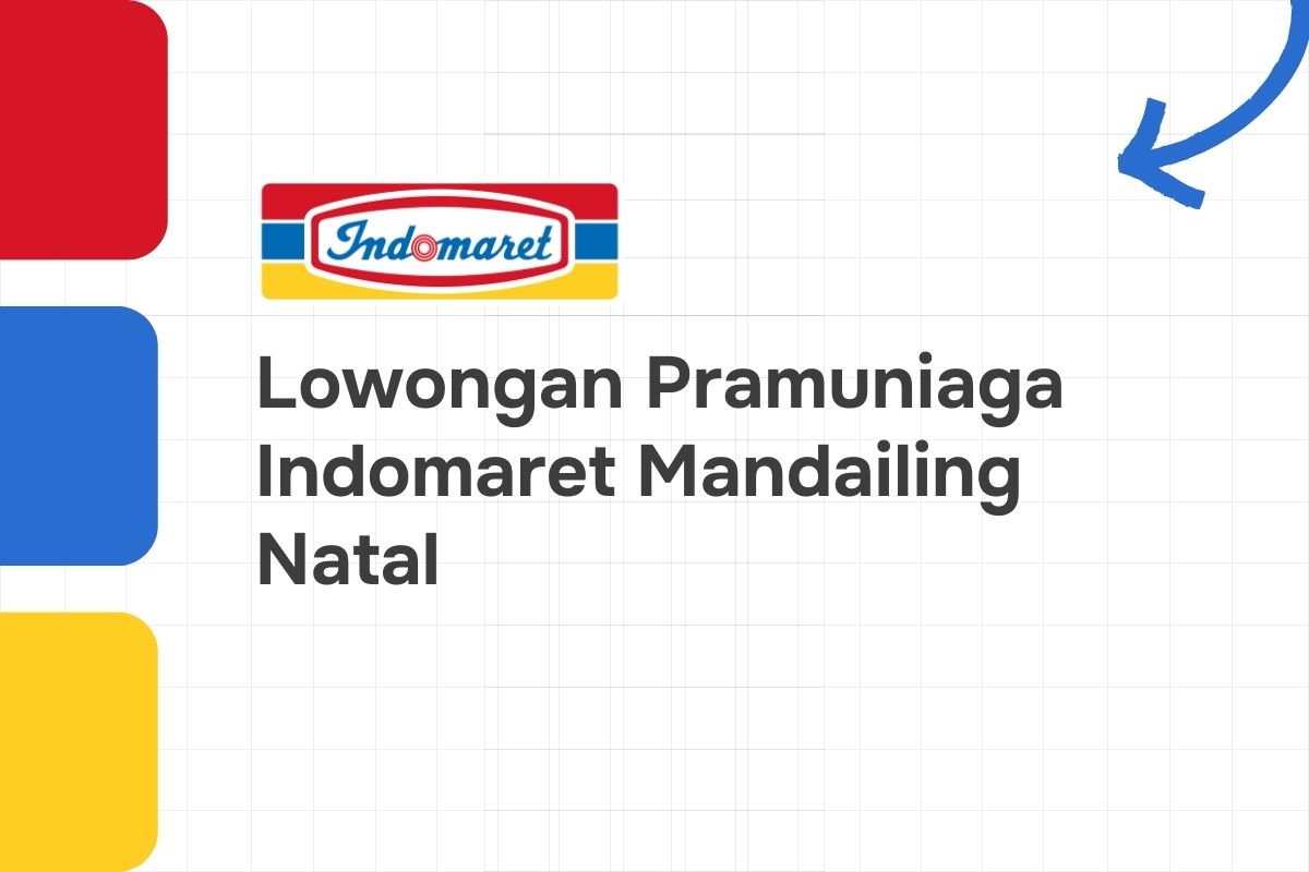 Lowongan Pramuniaga Indomaret Mandailing Natal