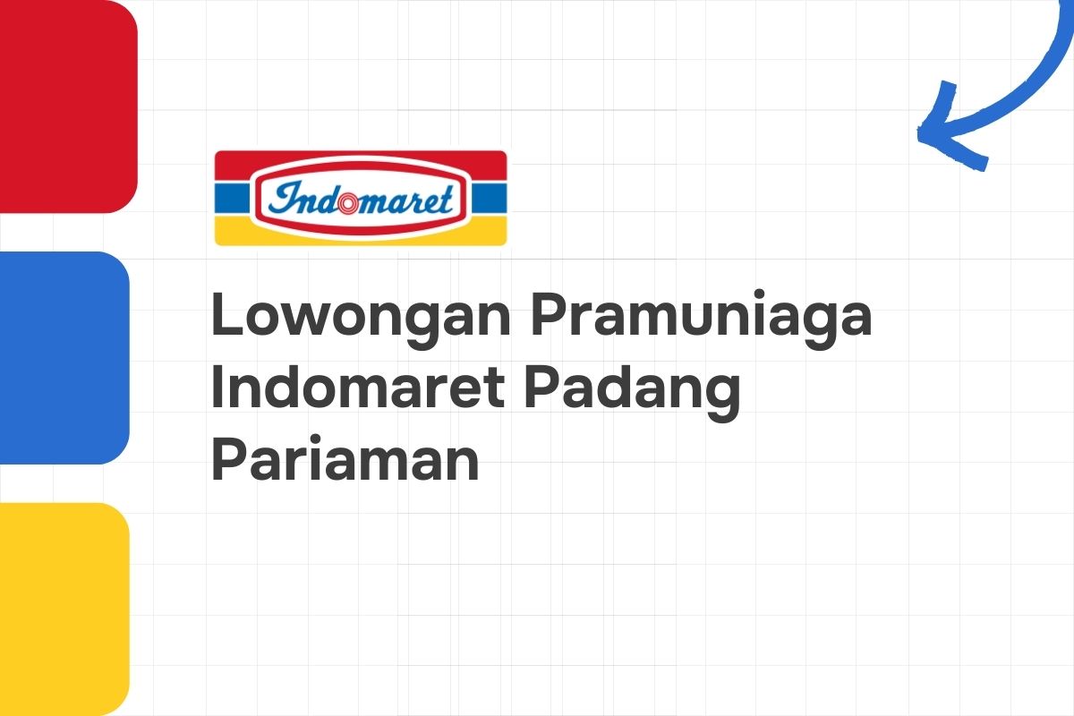 Lowongan Pramuniaga Indomaret Padang Pariaman