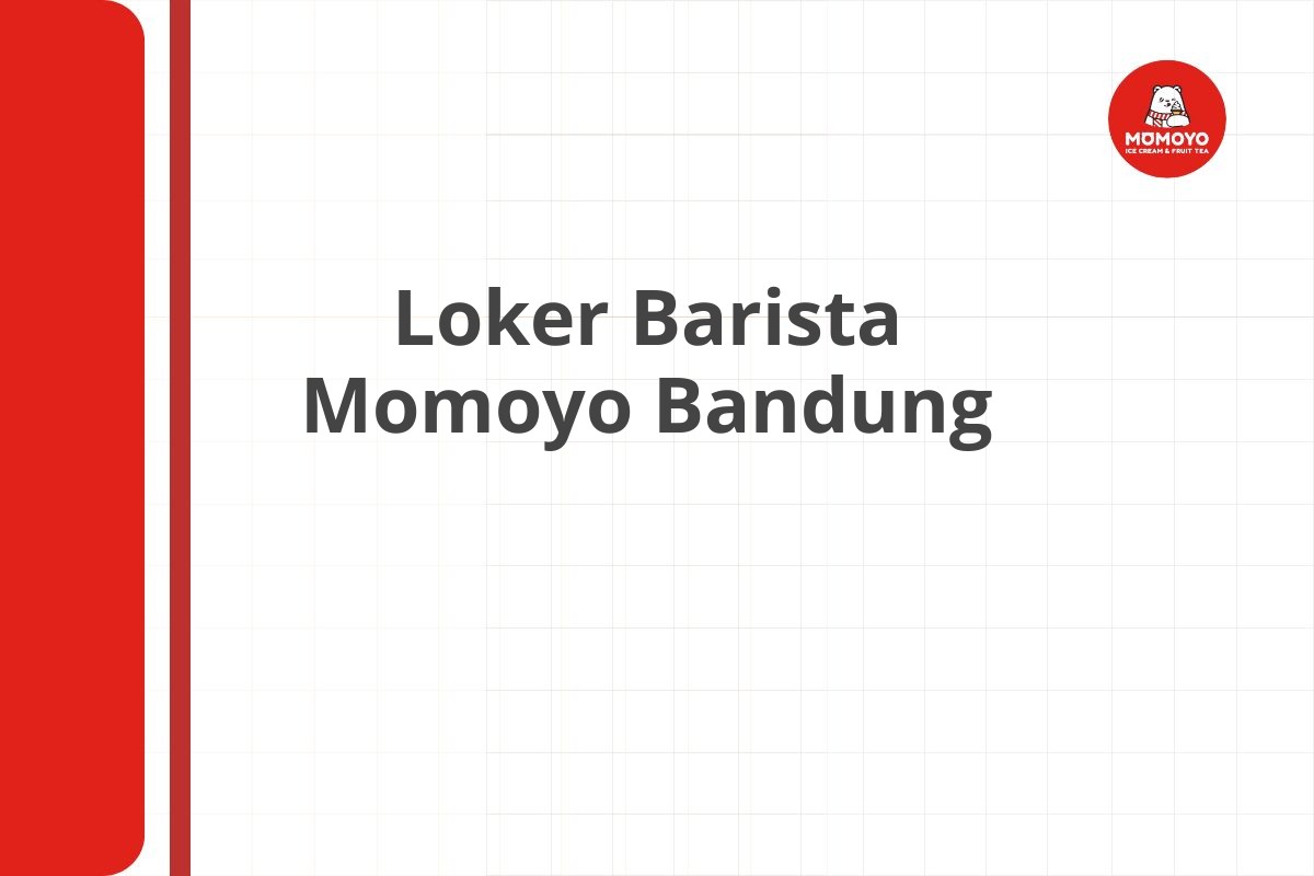 Loker Barista Momoyo Bandung