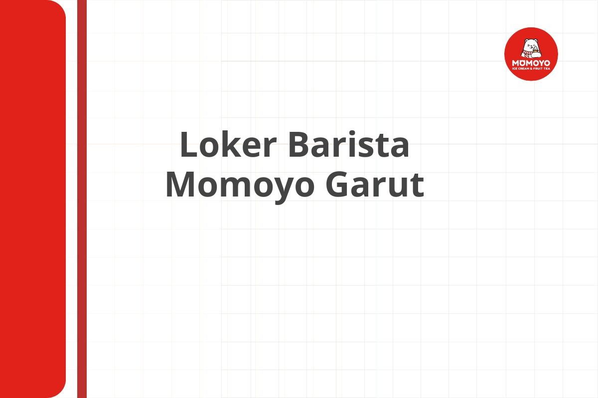 Loker Barista Momoyo Garut