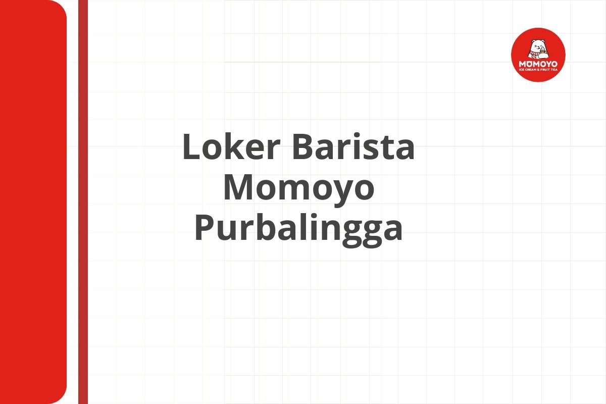 Loker Barista Momoyo Purbalingga