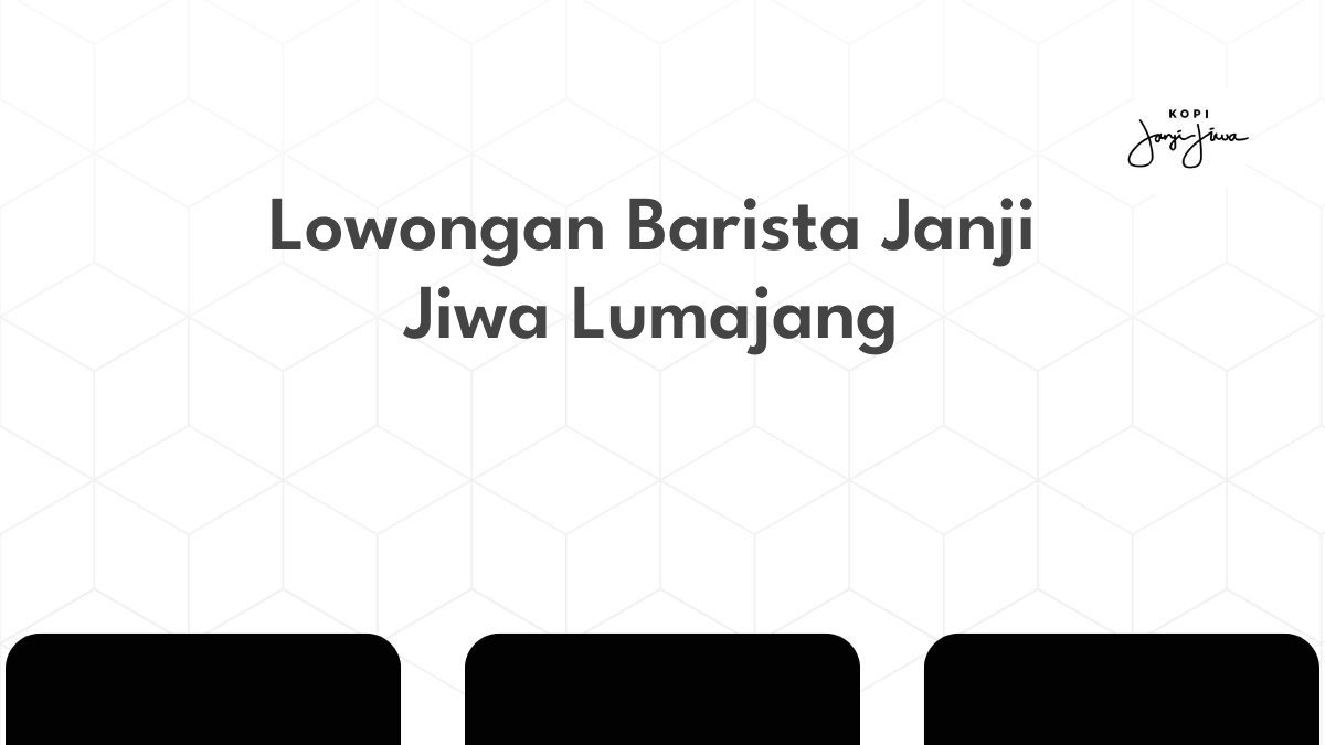 Lowongan Barista Janji Jiwa Lumajang